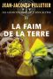 [Les gestionnaires de l'Apocalypse #4, part 02] • Faim De La Terre (La)